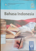 Bahasa Indonesia SMP/MTs kelas VII Edisi Revisi 2017