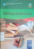 BAHASA INDONESIA SMP/MTs KELAS VIII REVISI 2017