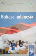 BAHASA INDONESIA SMP/MTs KELAS IX REVISI 2018